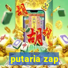 putaria zap